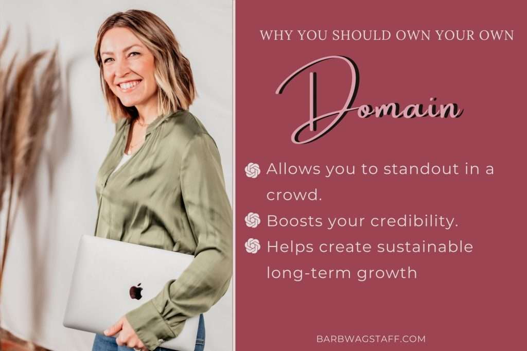 blonde woman in green top holding a Mac book in one hand. On the right is the text "Why you should own your own domain: Allows you to standout in a crowd.
Boosts your credibility.
Helps create sustainable long-term growth"