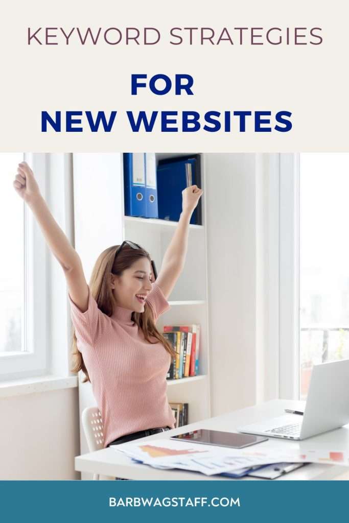 Keyword strategies for new websites